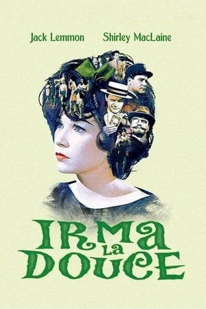 دانلود فیلم ایرما خوشگله Irma la Douce 1963 دانلود فیلم ایرما خوشگله Irma la Douce 1963