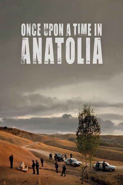 دانلود فیلم Once Upon a Time in Anatolia 2011 دانلود فیلم Once Upon a Time in Anatolia 2011