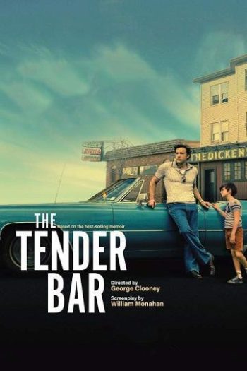دانلود فیلم The Tender Bar 2022 دانلود فیلم The Tender Bar 2022