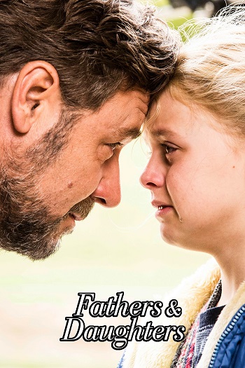 دانلود فیلم Fathers & Daughters 2015 دانلود فیلم Fathers & Daughters 2015