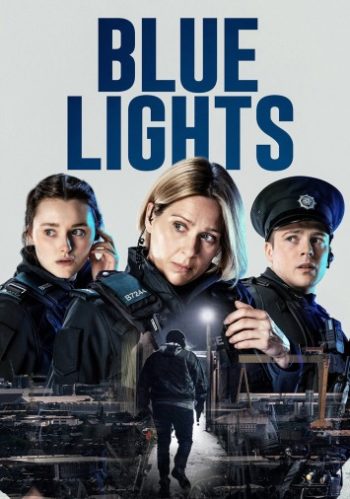 دانلود سریال Blue Lights دانلود سریال Blue Lights