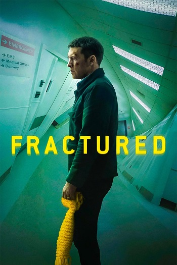 دانلود فیلم Fractured 2019 دانلود فیلم Fractured 2019