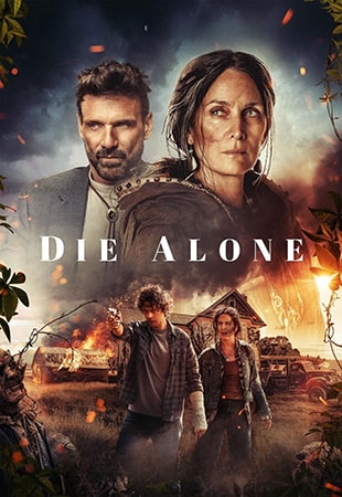 دانلود فیلم Die Alone 2024 تنها بمیر دانلود فیلم Die Alone 2024 تنها بمیر