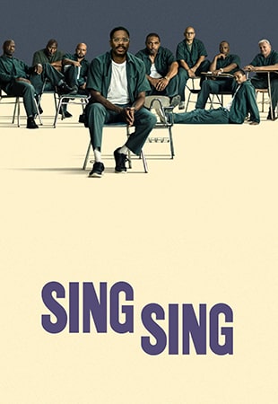 دانلود فیلم Sing Sing 2023 بخوان بخوان دانلود فیلم Sing Sing 2023 بخوان بخوان